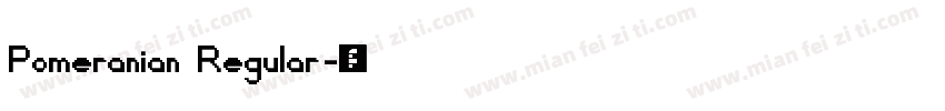 Pomeranian Regular字体转换